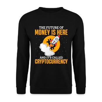 The Future Of Money Is Here, And It's Called Crypt - Unisex Sweatshirt - black - Front - Alina (178cm) & Michal (187cm)