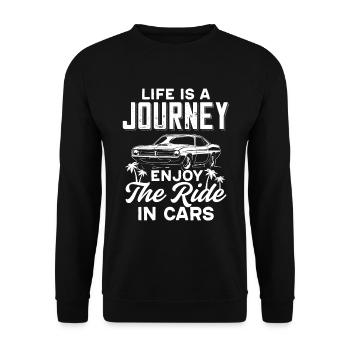 La vie est un voyage, profitez de la balade en voiture. - Sweat-shirt Unisexe - noir - Devant - Alina (178cm) & Michal (187cm)