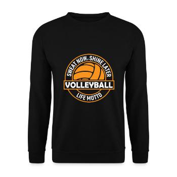 Schwitzen Sie jetzt, glänzen Sie später - Volleyball Life Motto - Unisex Pullover - Schwarz - Vorne - Alina (178cm) & Michal (187cm)