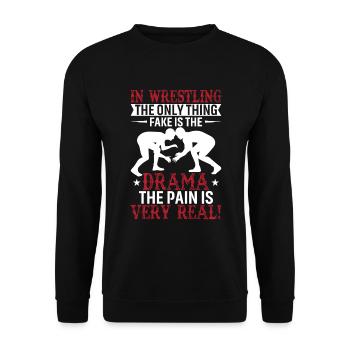 Im Wrestling ist das Drama das Einzige, was falsch ist - T - Unisex Pullover - Schwarz - Vorne - Alina (178cm) & Michal (187cm)