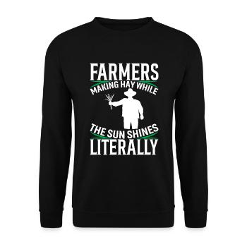 Agriculteurs : Faire du foin pendant que le soleil brille, littéralement. - Sweat-shirt Unisexe - noir - Devant - Alina (178cm) & Michal (187cm)