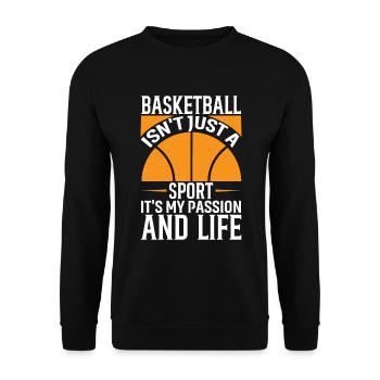 Le basket-ball n’est pas seulement un sport, c’est ma passion et ma passion. - Sweat-shirt Unisexe - noir - Devant - Alina (178cm) & Michal (187cm)