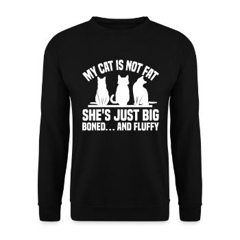 My Cat Is Not Fat, She's Just Big-Boned… And Fluff - Unisex Sweatshirt - black - Front - Alina (178cm) & Michal (187cm)