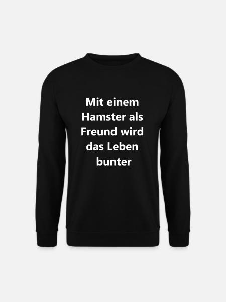 Funny Hamster Gift - Unisex Sweatshirt - black