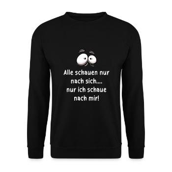 Alle schauen nur nach sich... - Unisex Pullover - Schwarz - Vorne - Alina (178cm) & Michal (187cm)
