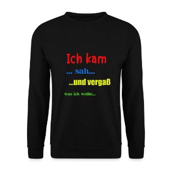 Ich kam sah und vergaß... - Unisex Pullover - Schwarz - Vorne - Alina (178cm) & Michal (187cm)