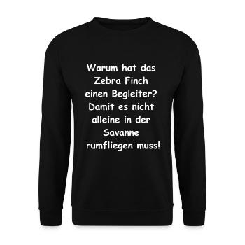 Zebra Finch Geschenk - Unisex Pullover - Schwarz - Vorne - Alina (178cm) & Michal (187cm)
