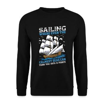 Sailing: Where Even The Calmest Seas Can Turn You - Unisex Sweatshirt - black - Front - Alina (178cm) & Michal (187cm)