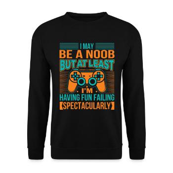Ich mag ein Noob sein, aber zumindest habe ich Spaß Faili - Unisex Pullover - Schwarz - Vorne - Alina (178cm) & Michal (187cm)