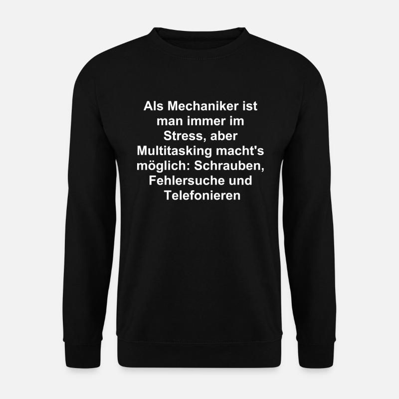 Multitasking Mechanic Gift - Unisex Sweatshirt - black
