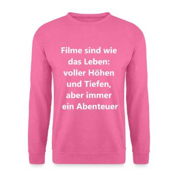 Das perfekte Geschenk für alle Filmfans - Unisex Pullover - Pink - Vorne