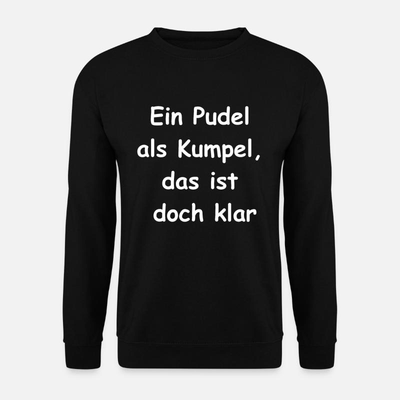 Cadeau Caniche Buddy - Sweat-shirt Unisexe - noir