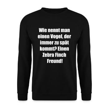 Zebra Finch Uhr Geschenk - Unisex Pullover - Schwarz - Vorne - Alina (178cm) & Michal (187cm)