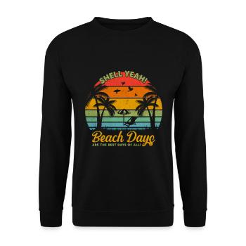 Shell yeah! Beach days are the best days of all! - Unisex Sweatshirt - black - Front - Alina (178cm) & Michal (187cm)