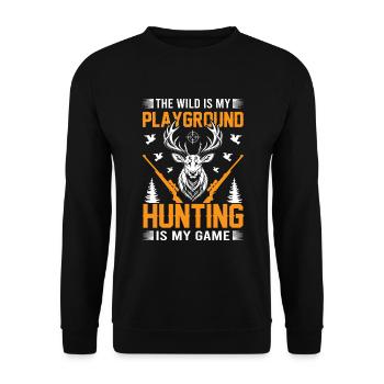 La nature est mon terrain de jeu ; La chasse, c’est mon jeu. - Sweat-shirt Unisexe - noir - Devant - Alina (178cm) & Michal (187cm)