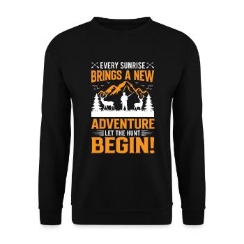 Every sunrise brings a new adventure; let the hunt - Unisex Sweatshirt - black - Front - Alina (178cm) & Michal (187cm)