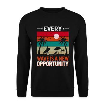 Every wave is a new opportunity. - Unisex Sweatshirt - black - Front - Alina (178cm) & Michal (187cm)