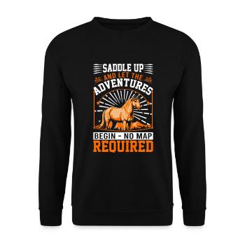 Schwingen Sie sich in den Sattel und lassen Sie die Abenteuer beginnen - keine Karte mehr - Unisex Pullover - Schwarz - Vorne - Alina (178cm) & Michal (187cm)