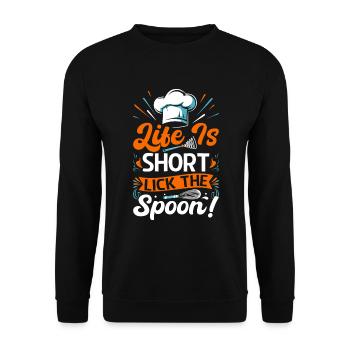 Das Leben ist kurz - lecken Sie den Löffel! - Unisex Pullover - Schwarz - Vorne - Alina (178cm) & Michal (187cm)