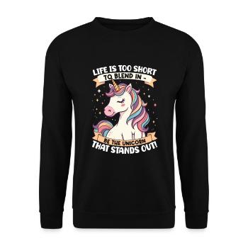 La vie est trop courte pour se fondre dans la masse - soyez la licorne - Sweat-shirt Unisexe - noir - Devant - Alina (178cm) & Michal (187cm)