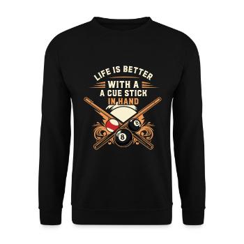 Das Leben ist besser, wenn man einen Queue in der Hand hat. - Unisex Pullover - Schwarz - Vorne - Alina (178cm) & Michal (187cm)