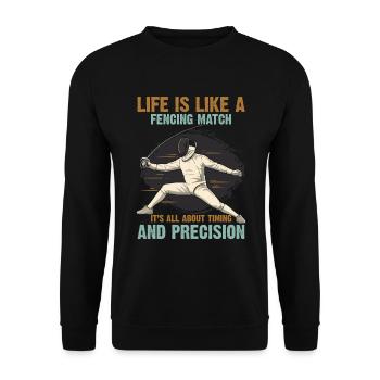 Life is like a fencing match: it’s all about timin - Unisex Sweatshirt - black - Front - Alina (178cm) & Michal (187cm)