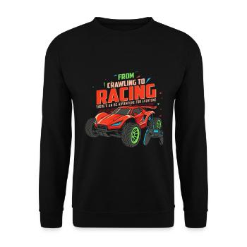 Vom Krabbeln bis zum Rennen, es gibt ein RC-Abenteuer f - Unisex Pullover - Schwarz - Vorne - Alina (178cm) & Michal (187cm)