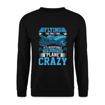 Flying: The only time it's acceptable to be a litt - Unisex Sweatshirt - black - Front - Alina (178cm) & Michal (187cm)