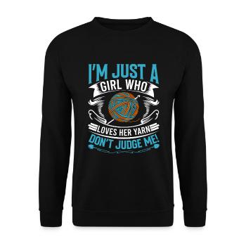 Je suis juste une fille qui aime sa laine - ne me juge pas - Sweat-shirt Unisexe - noir - Devant - Alina (178cm) & Michal (187cm)