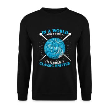 Dans un monde plein de tendances, je serai toujours une classe - Sweat-shirt Unisexe - noir - Devant - Alina (178cm) & Michal (187cm)
