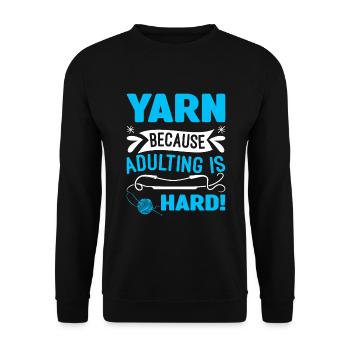 Yarn : Parce qu’être adulte, c’est dur ! - Sweat-shirt Unisexe - noir - Devant - Alina (178cm) & Michal (187cm)