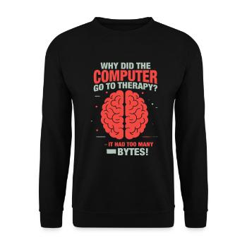 Warum ist der Computer zur Therapie gegangen? Es hatte zu Mann - Unisex Pullover - Schwarz - Vorne - Alina (178cm) & Michal (187cm)