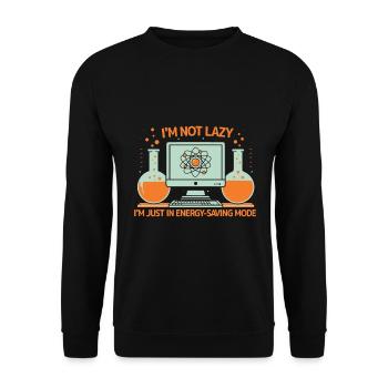 Ich bin nicht faul; Ich bin nur im Energiesparmodus. - Unisex Pullover - Schwarz - Vorne - Alina (178cm) & Michal (187cm)