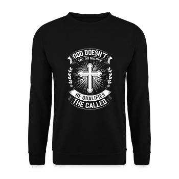 God doesn’t call the qualified; He qualifies the c - Unisex Sweatshirt - black - Front - Alina (178cm) & Michal (187cm)