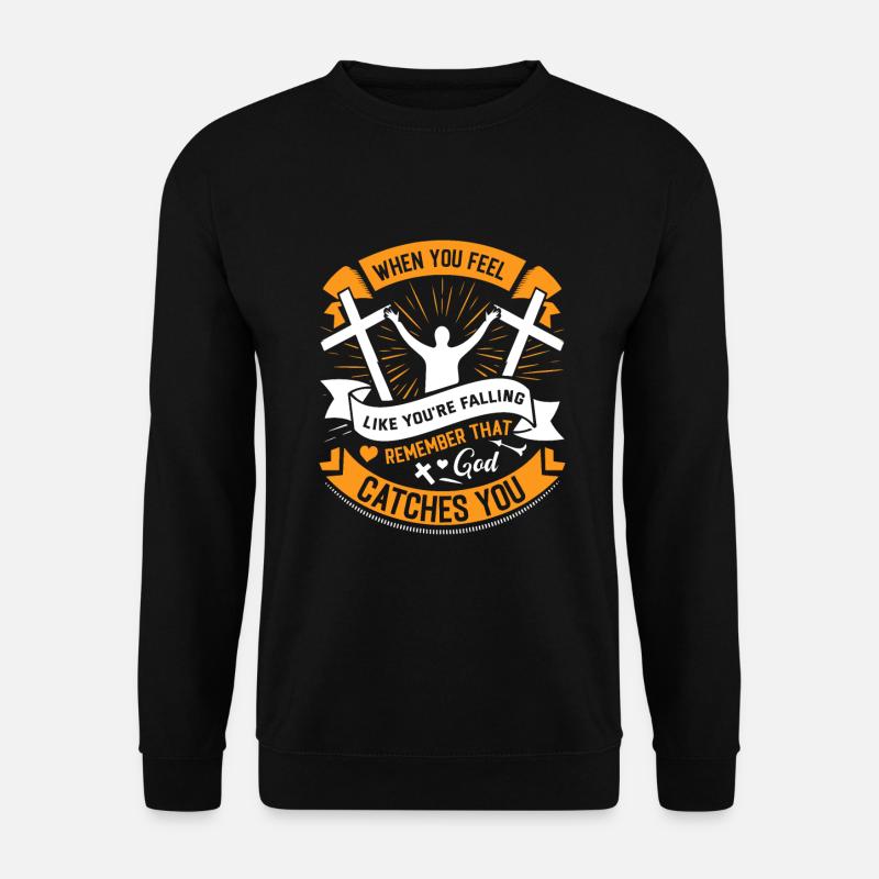 Wenn du das Gefühl hast, dass du fällst, denke daran, dass G - Unisex Pullover - Schwarz