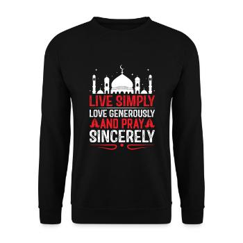 Lebe einfach, liebe großzügig und bete aufrichtig. - Unisex Pullover - Schwarz - Vorne - Alina (178cm) & Michal (187cm)