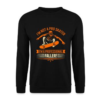 Je ne suis pas un skateur professionnel ; Je suis un professionnel de la famille ! - Sweat-shirt Unisexe - noir - Devant - Alina (178cm) & Michal (187cm)
