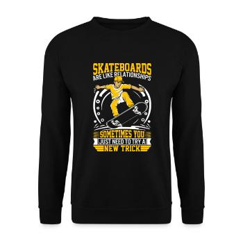 Skateboards are like relationships: Sometimes you - Unisex Sweatshirt - black - Front - Alina (178cm) & Michal (187cm)