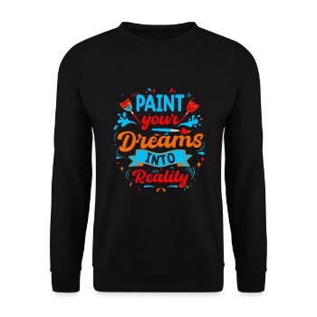 Transformez vos rêves en réalité. - Sweat-shirt Unisexe - noir - Devant - Alina (178cm) & Michal (187cm)