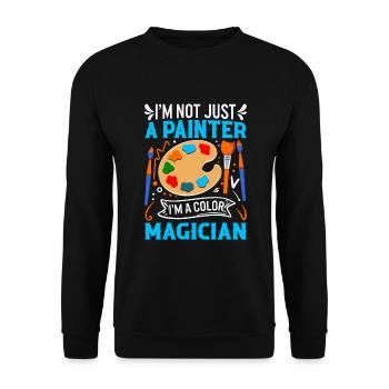 Je ne suis pas seulement un peintre ; Je suis un magicien des couleurs ! - Sweat-shirt Unisexe - noir - Devant - Alina (178cm) & Michal (187cm)