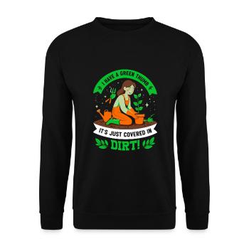 J’ai la main verte – elle est juste couverte de saleté ! - Sweat-shirt Unisexe - noir - Devant - Alina (178cm) & Michal (187cm)