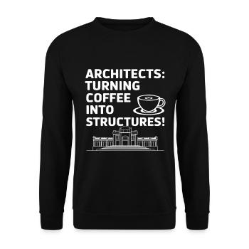 Architekten: Aus Kaffee werden Strukturen! - Unisex Pullover - Schwarz - Vorne - Alina (178cm) & Michal (187cm)