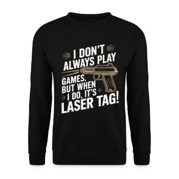 Ich spiele nicht immer Spiele, aber wenn ich es tue, dann ist es - Unisex Pullover - Schwarz - Vorne - Alina (178cm) & Michal (187cm)
