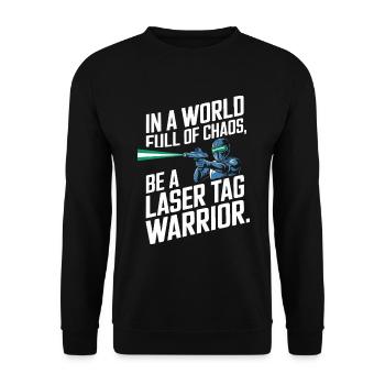 In a world full of chaos, be a laser tag warrior. - Unisex Sweatshirt - black - Front - Alina (178cm) & Michal (187cm)