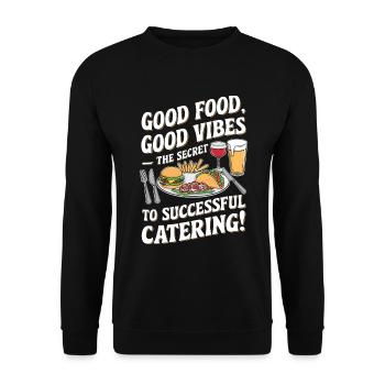 Gutes Essen – das Geheimnis des Erfolgs - Unisex Pullover - Schwarz - Vorne - Alina (178cm) & Michal (187cm)