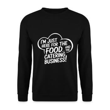 Je suis juste ici pour la nourriture... et le service de restauration - Sweat-shirt Unisexe - noir - Devant - Alina (178cm) & Michal (187cm)