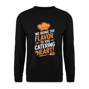 Wir bringen den Geschmack zu Ihnen – Catering mit Herz! - Unisex Pullover - Schwarz - Vorne - Alina (178cm) & Michal (187cm)