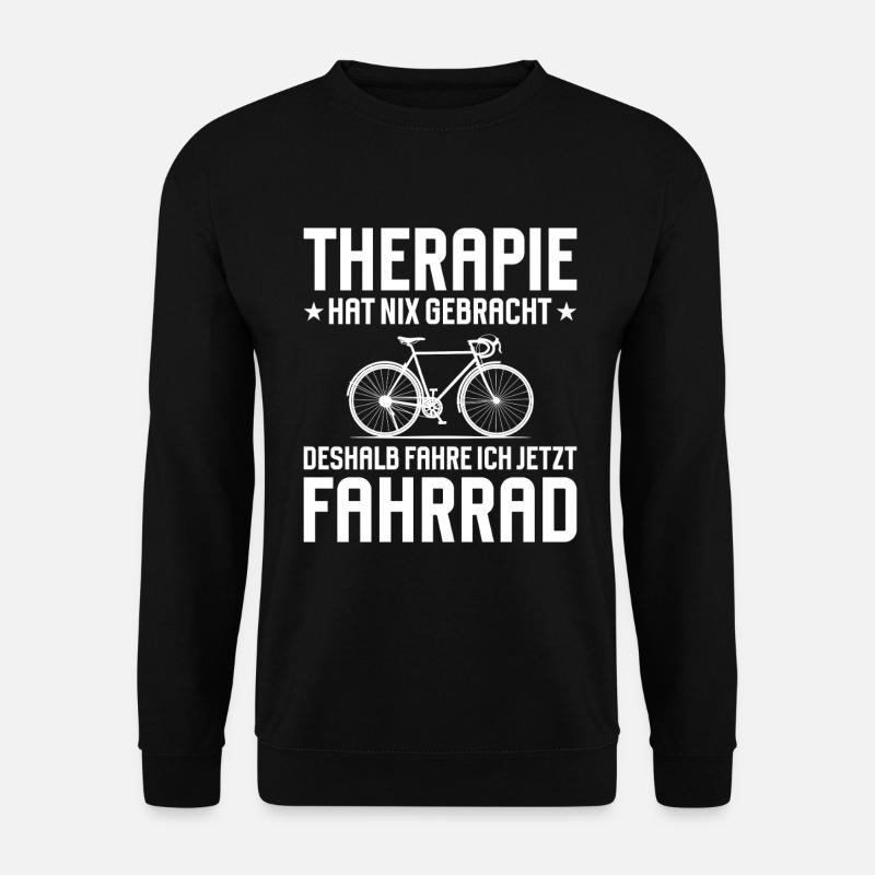 Therapie hat nix gebracht Fahrrad - Unisex Pullover - Schwarz