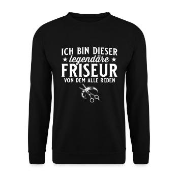 Haarstylist Barber Legendärer Friseur - Unisex Pullover - Schwarz - Vorne - Alina (178cm) & Michal (187cm)