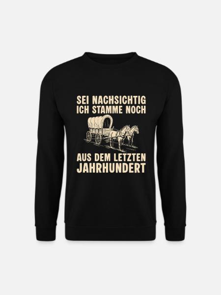Sei nachsichtig Letztes Jahrhundert Mama Geschenk - Unisex Pullover - Schwarz